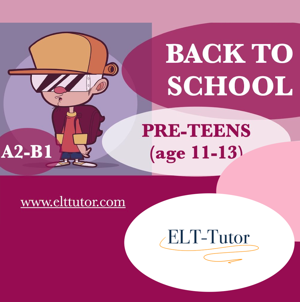 ESL Back-to-School Activity Book for Pre-teens (age 11-13)